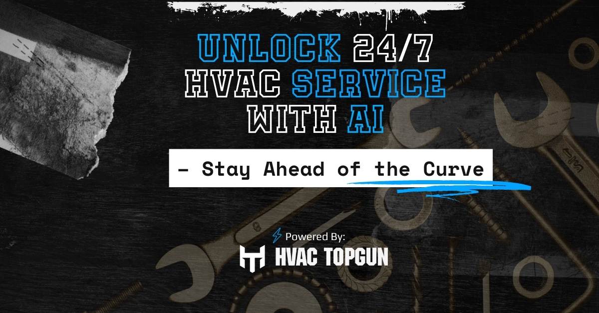 Unlock 24/7 HVAC Customer Service with AI!